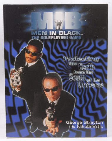 MIB: Men in Black (The Roleplaying Game), by Nikola Vrtis,George Strayton