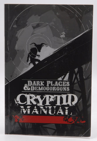 Dark Places & Demogorgons RPG Cryptid Manual, by Staff