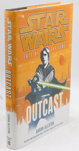 Outcast (Star Wars: Fate of the Jedi, Book 1), by Allston, Aaron Signed First Edition