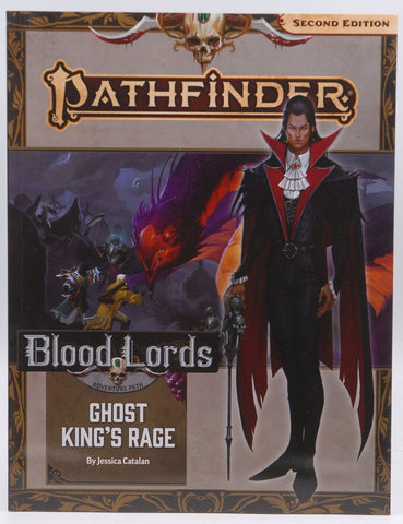Pathfinder Adventure Path: Ghost King?s Rage (Blood Lords 6 of 6) (P2) (PATHFINDER ADV PATH BLOOD LORDS (P2)), by Catalan, Jessica