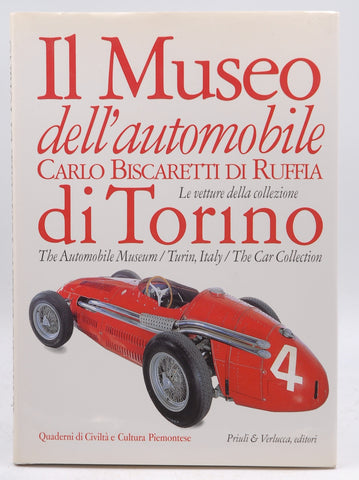 Il Museo dell'automobile Carlo Biscaretti di Ruffia di Torino: Le vetture della collezione = The Automobile Museum, Turin, Italy : the car collection ... e cultura piemontese) (Italian Edition), by Museo dell'automobile Carlo Biscaretti di Ruffia