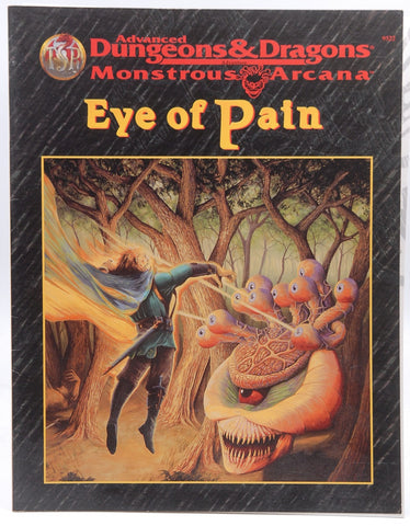 Eye of Pain (Advanced Dungeons & Dragons/Monstrous Arcana Accessory), by Reid, Thomas