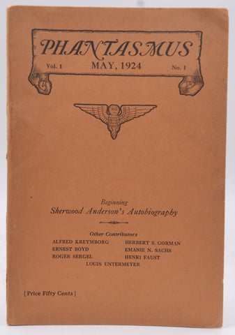 Phantasmus: May 1924: Vol. 1, No. 1, by Edmonds, J. G., editor, Witter Bynner, Kian'g Kang-hu, Sherwood Anderson, Chang Pi, Ssu-K'ung Shu, Li Shang-yin, et al.