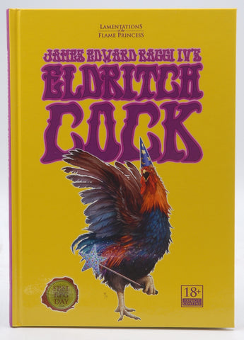 Lamentations of the Flame Princess James Edward Raggi IV's Eldritch Cock Free RPG Day 2018, by James Edward Raggi IV