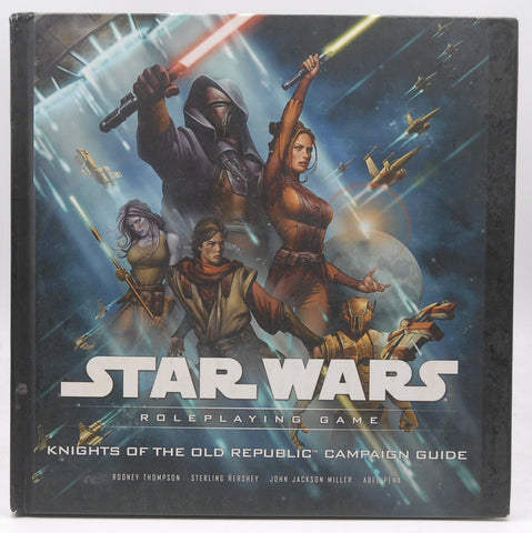 Knights of the Old Republic Campaign Guide (Star Wars Roleplaying Game), by John Jackson Miller,Abel G. Pe?a,Sterling Hershey,Rodney Thompson