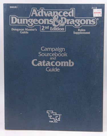 Campaign Sourcebook and Catacomb Guide/Dungeon Master's Guide/Rules Supplement/ (Advanced Dungeons and Dragons), by Conners, William W., Jaquays, Paul