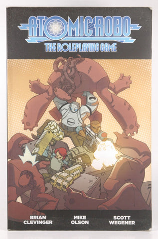 Atomic Robo The Roleplaying Game G+, by Brian Clevinger, Mike Olson, Scott Wegener