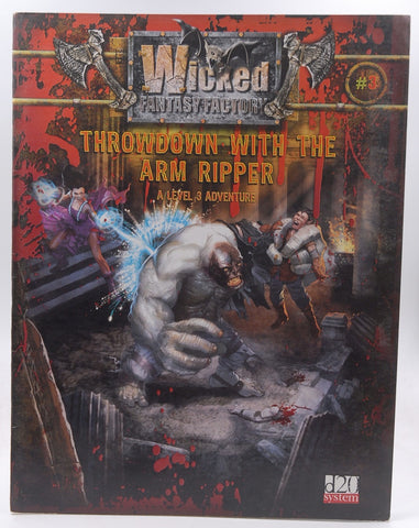 Throwdown with the Arm-Ripper (Wicked Fantasy Factory), by Luke Johnson