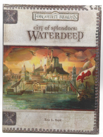 City of Splendors: Waterdeep (Dungeons & Dragons d20 3.5 Fantasy Roleplaying, Forgotten Realms Supplement), by Boyd, Eric L.