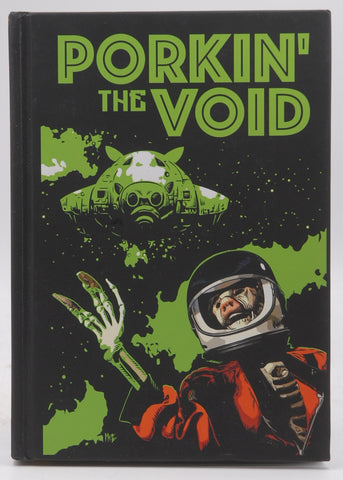 Porkin' the Void (Mork Borg RPG) OSR Space Horror, by Various