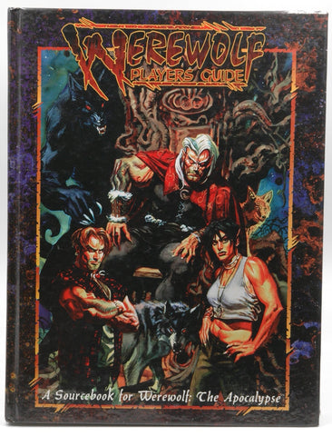 *OP Werewolf Players Guide 2nd Ed (Werewolf: The Apocalypse), by Dan Brereton, Steve Prescott, Ron Spencer