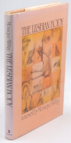 The lesbian body, by Wittig, Monique First Edition