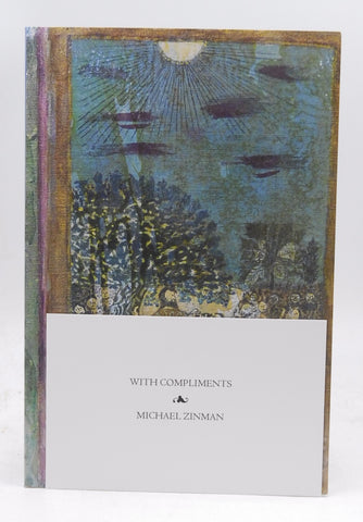 Annals of Collecting: 4 Gopher Soup, by Michael Zinman First Edition