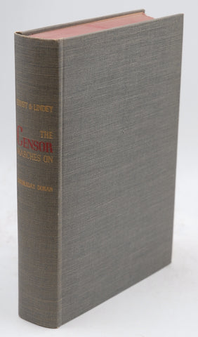 The Censor Marches on : Recent Milestones in the Administration of the Obscenity Law in the United States, by Ernst, Morris L. ; Lindey, Alexander First Edition