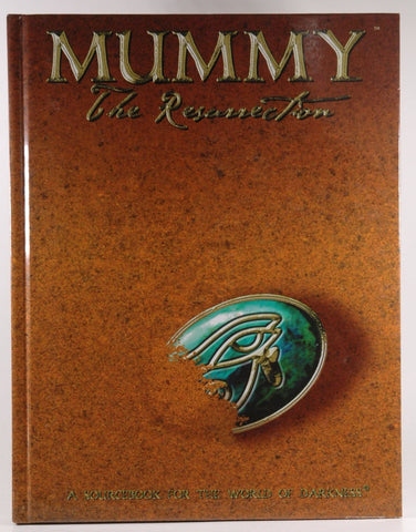 Mummy: The Resurrection (World of Darkness), by Bates, Andrew, Blackwelde, Kraig, Blackwelder, Kraig, Kenson, Steve, Chambers, John