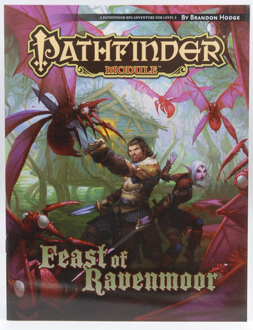Pathfinder Module: The Feast of Ravenmoor (Pathfinder RPG Adventure, Level 3), by Hodge, Brandon