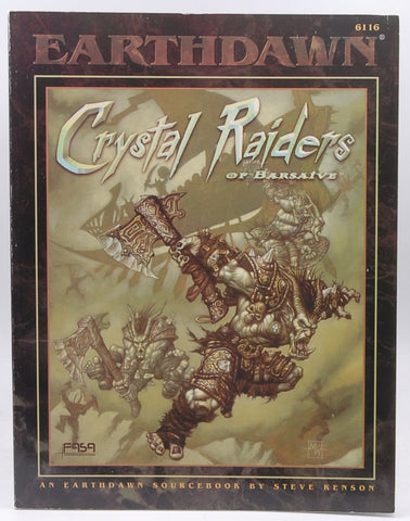 Crystal Raiders of Barsaive (Earthdawn Roleplaying), by