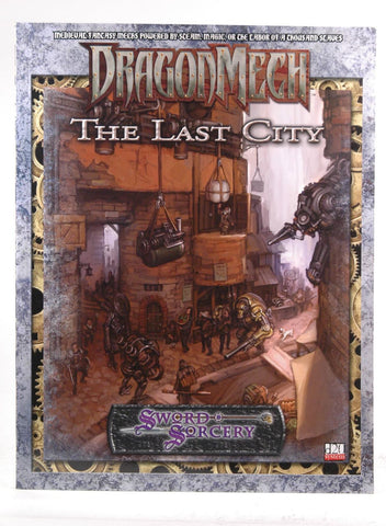 Dragonmech The Last City (Sword & Sorcery D20), by Hammock, Lee