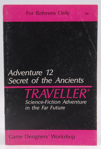 Traveller Adventure 12: Secret of the Ancients, by Marc W. Miller