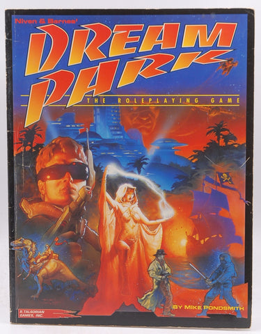 Niven and Barnes' DREAM PARK The Roleplaying Game, by Steven Barnes,Larry Niven,Mike Pondsmith