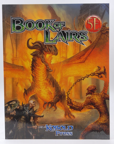 Book of Lairs for 5th Edition, by Baur, Wolfgang,Winter, Steve,Haeck, James J.,Engard, Brian,Sawatsky, Jon,Shea, Mike,Welham, Michael,Marks, Greg,Radle, Marc,Grubb, Jeff