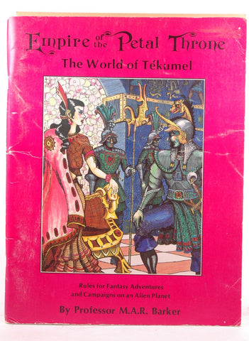 Empire of the Petal Throne: The World of Tekumel, by M.A.R. Barker