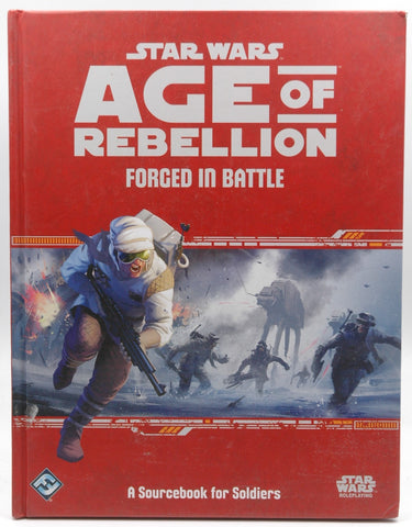 Star Wars Age of Rebellion RPG Forged in Battle, by Various