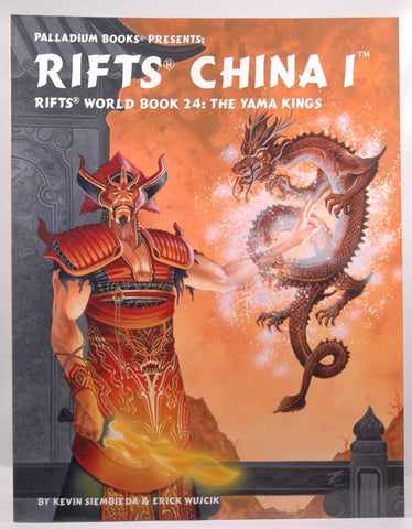 World Book 24: Rifts China One The Yama Kings, by Wayne Siembieda Kevin; Wuj Erick; Smith