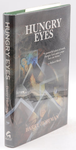 Hungry Eyes, by Hoffman, Barry Signed