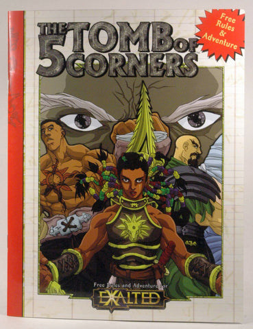 The Tomb of 5 Corners (Free rules and Adventure for Exalted), by