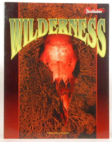 Wilderness (World of Bloodshadows/Masterbook RPG), by Shane Lacy Hensley