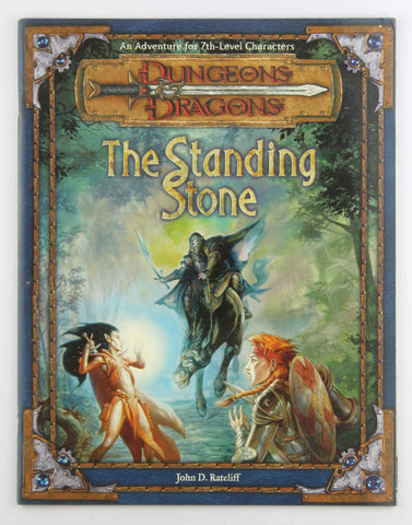 The Standing Stone: An Adventure for 7th-Level Characters (Dungeons & Dragons Adventure), by John D. Rateliff  