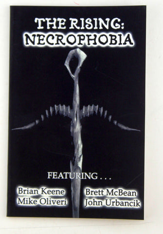 The Rising: Necrophobia, by Keene, Oliveri, McBean, Urbancik  