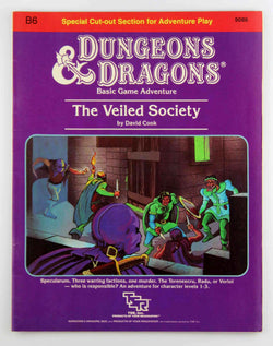 The Veiled Society (Dungeons & Dragons Module B6), by David Cook  