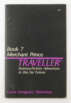 Traveller Book 7: Merchant Prince (Traveller Sci-Fi Roleplaying), by Steele, Bryan  