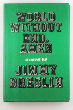 World without End, Amen, by Breslin, Jimmy  