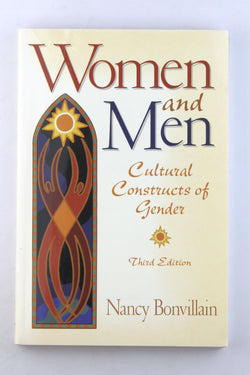 Women and Men: Cultural Constructs of Gender (3rd Edition), by Bonvillain, Nancy  