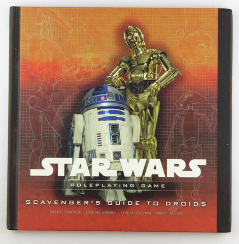 Scavenger's Guide to Droids: A Star Wars Roleplaying Game Supplement, by Hershey, Sterling,Thompson, Rodney  