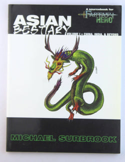 Fantasy Hero RPG Asian Bestiary Vol 1, by Surbrook  