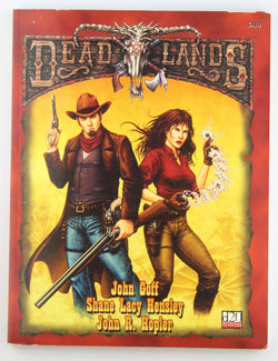 Deadlands D20 (The Weird West - PEG1110), by John R. Hopler, Shane Lacy Hensley, John Goff  