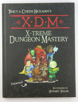 XDM X-Treme Dungeon Mastery, by Tracy Hickman,Curtis Hickman Signed 