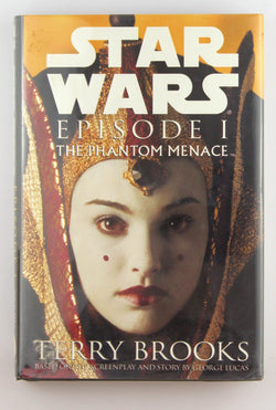 Star Wars Episode 1 The Phantom Menace Queen Cover, by Terry Brooks Signed First Edition
