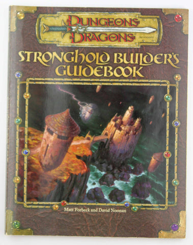 Stronghold Builder's Guidebook (Dungeons & Dragons d20 3.0 Fantasy Roleplaying), by Noonan, David, Forbeck, Matt  