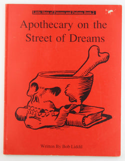 Apothecary on the Street of Dreams (Little Shop of Poisons and Potions Book 2), by Bob, Liddil,  