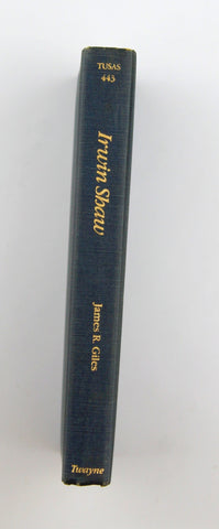 Irwin Shaw (Twayne's United States Authors Series), by Giles, James Richard Signed 