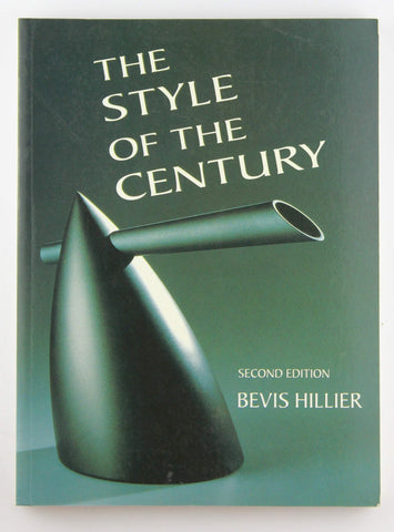Style of the Century, by Hillier, Bevis  