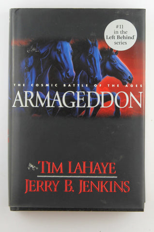 Armageddon: The Cosmic Battle of the Ages, by LaHaye, Tim,LaHaye, Tim F.  First Edition