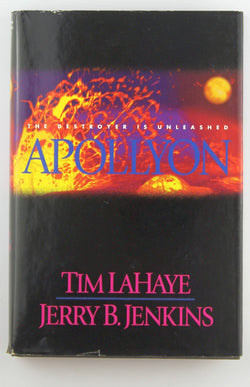 Apollyon: The Destroyer Is Unleashed (Left Behind Series Book 5) The Apocalyptic Christian Fiction Thriller and Suspense Series About the End Times, by Jenkins, Jerry B.,LaHaye, Tim  