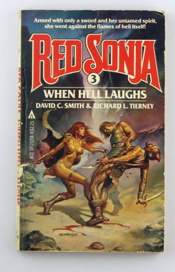 When Hell Laughs (Red Sonja, #3), by David C. Smith  First Edition