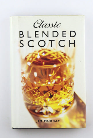 Classic Blended Scotch, by Murray, Jim  
